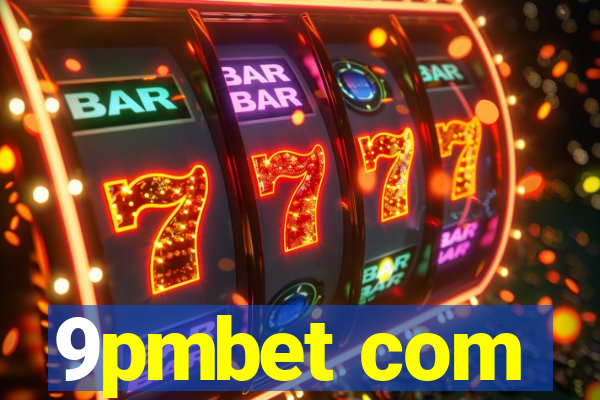 9pmbet com